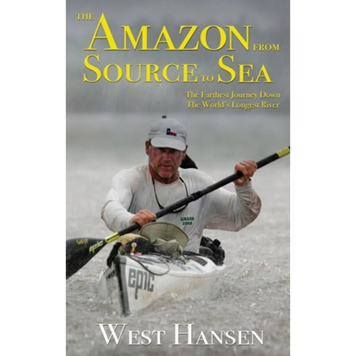 by River Longest Amazon World's from West to Sea: Farthest Down the 9780578509730) The Pre-Owned Hansen (Hardcover Journey Source