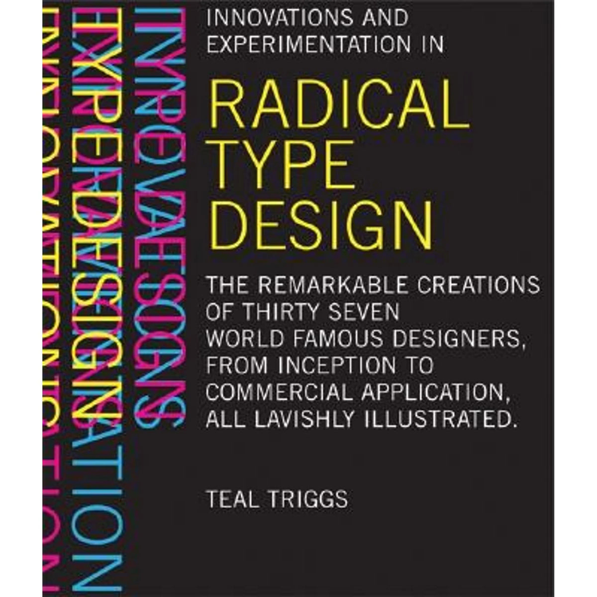 Design by Triggs Radical (Paperback) Pre-Owned Type Teal