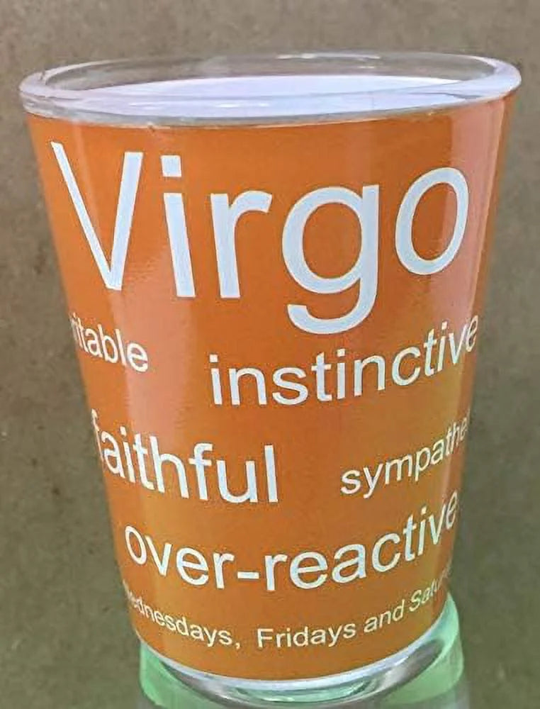 Glass Sep Virgo Sign Shot - 23) - 24 (Aug