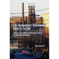 Pre-Owned Model System: A Retirement Worker-based by Security The Beamer Steelworkers' 9781611461886) Community for Glenn (Hardcover