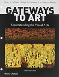 Understanding Art: Visual Arts Gateways to Paperback Pre-Owned the