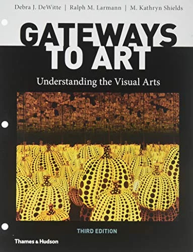 Understanding Art: Visual Arts Gateways to Paperback Pre-Owned the