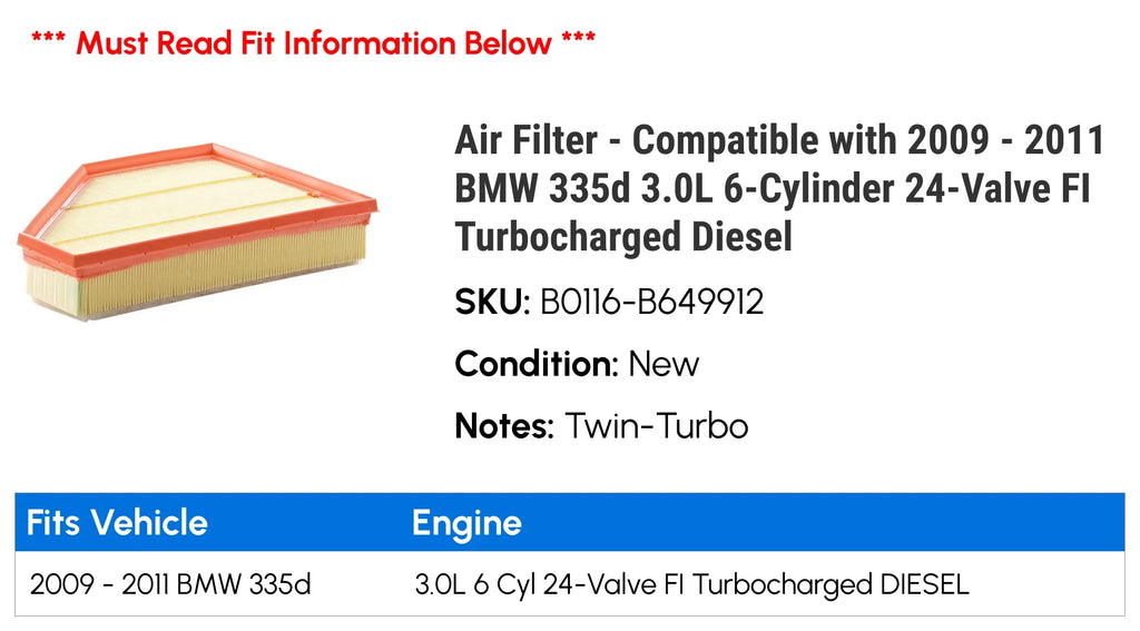 Air with 2011 - Turbocharged 24-Valve Filter 2010 BMW Compatible Diesel 2009 3.0L 6-Cylinder FI - 335d